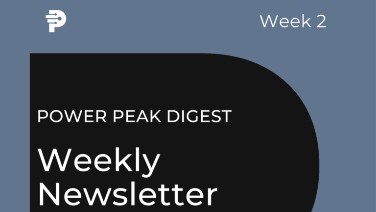 Power Peak Digest Newsletter Week 2