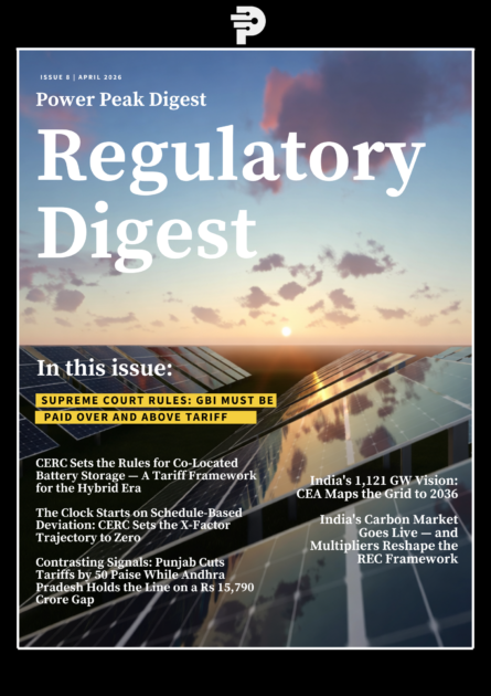 Cover of Power Peak Digest Regulatory Digest, April 2026 issue, featuring solar panels at sunset with key regulatory headlines including Supreme Court GBI ruling and CERC battery storage framework.