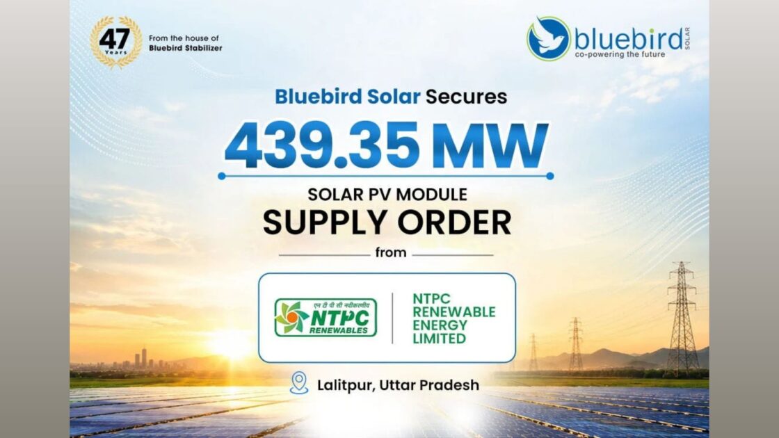 NTPC REL Awards Bluebird Solar 439 MW Module Contract for UP Project